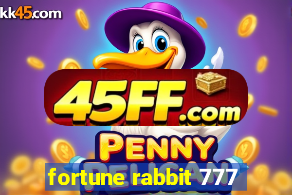 fortune rabbit 777